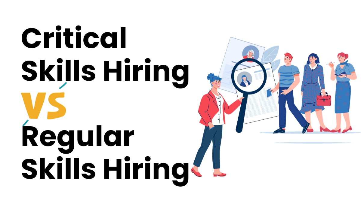 Read more about the article Decoding Recruitment: Critical Skills vs. Regular Skills Showdown